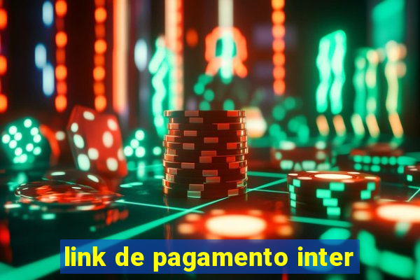 link de pagamento inter